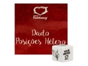 DADO POSIÇÕES HÉTERO 1 UNIDADE - SEXY FANTASY BR001